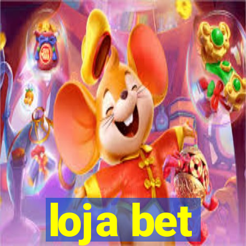 loja bet